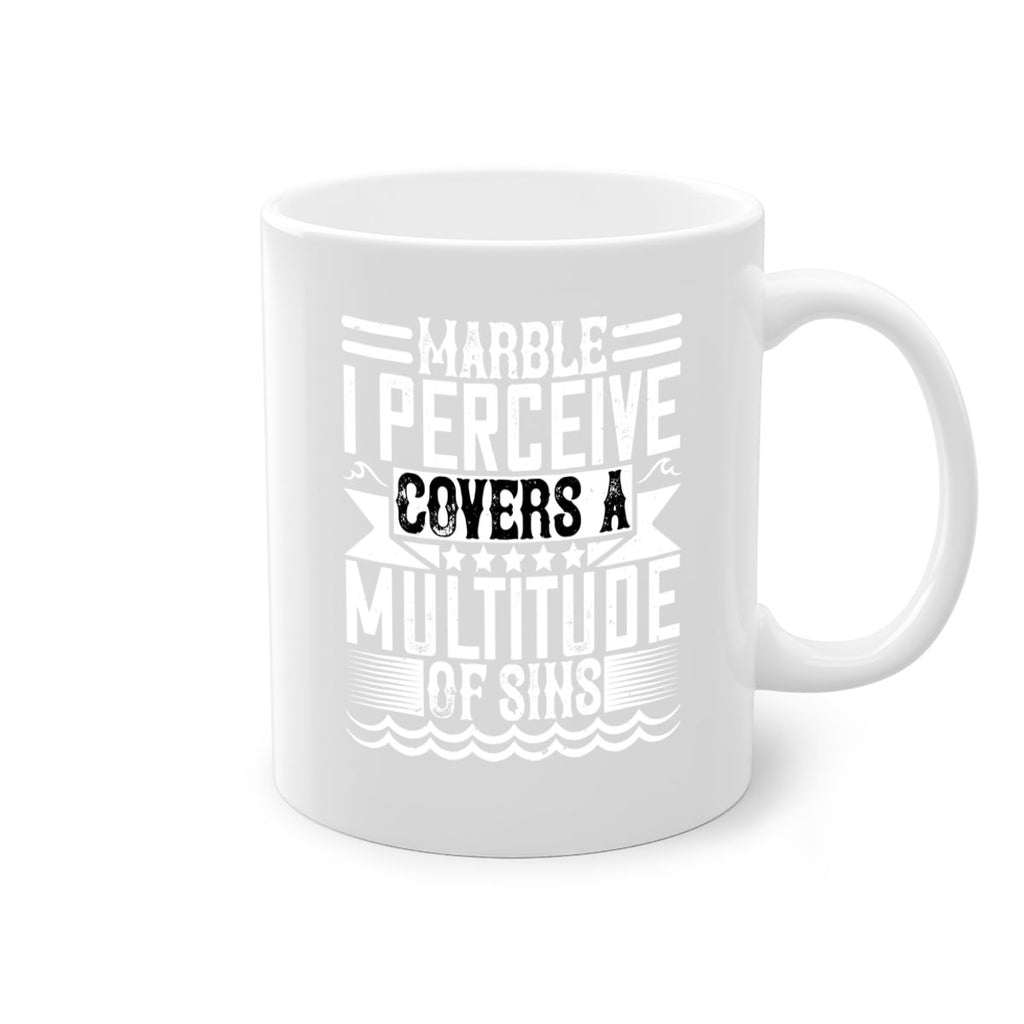 Marble I perceive covers a multitude of sins Style 23#- Architect-Mug / Coffee Cup