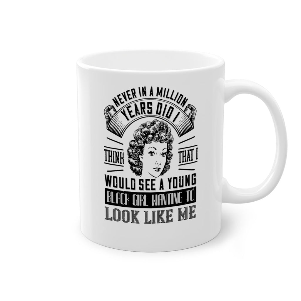 Never in a million years did I think that I would see a young black girl Style 19#- Afro - Black-Mug / Coffee Cup