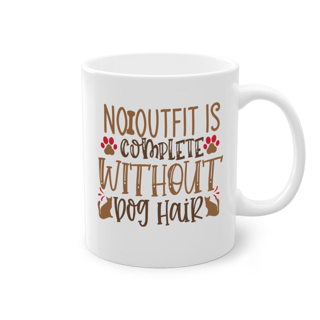 No Outfit Is Complete Without Dog Hair Style 67#- Dog-Mug / Coffee Cup