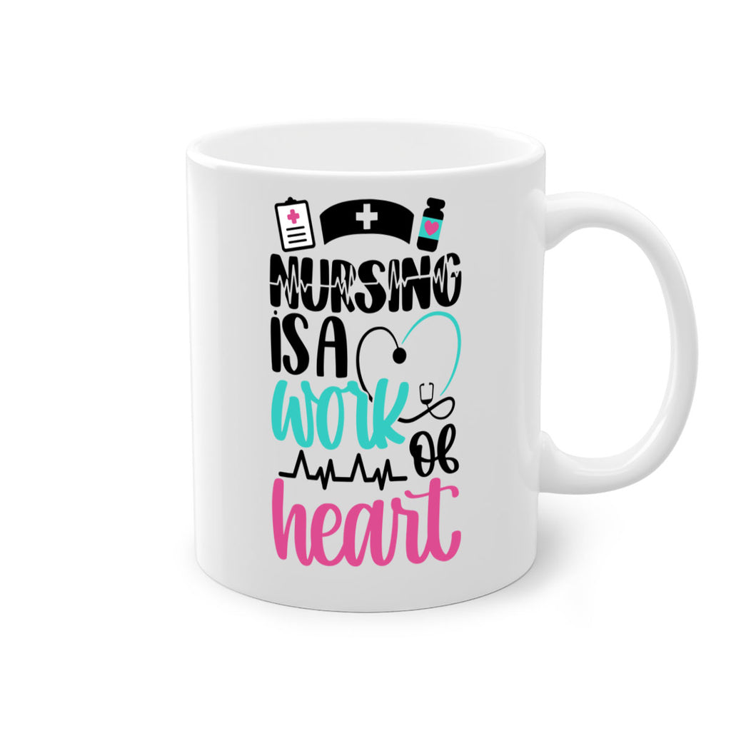 Nursing Is a Work of Heart Style Style 72#- nurse-Mug / Coffee Cup