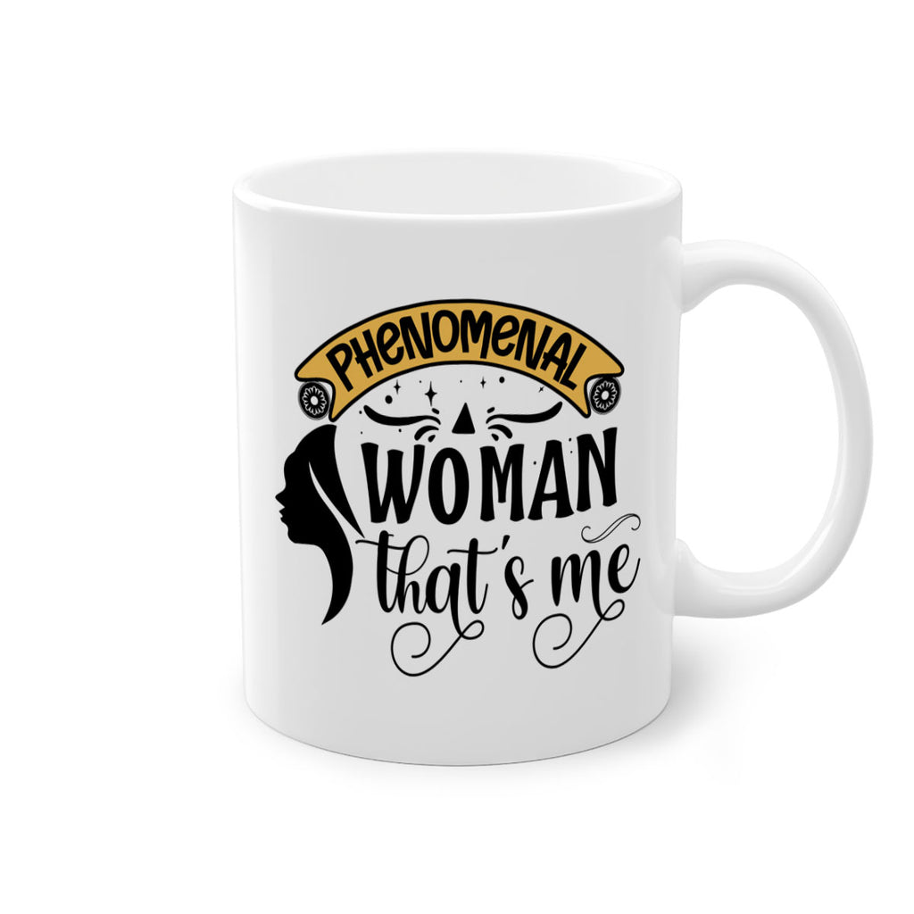 Phenomenal woman thats me Style 15#- Black women - Girls-Mug / Coffee Cup