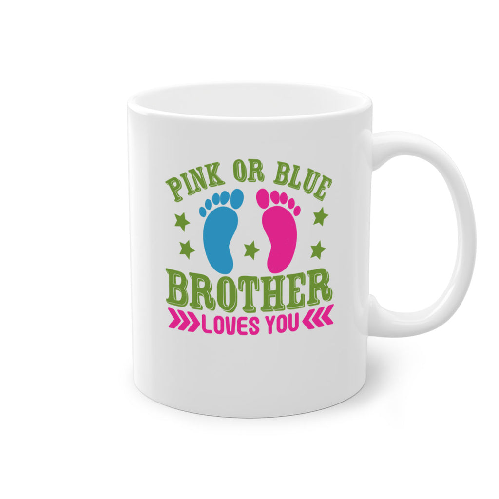 Pink or Blue Brother Loves You Style 181#- baby2-Mug / Coffee Cup