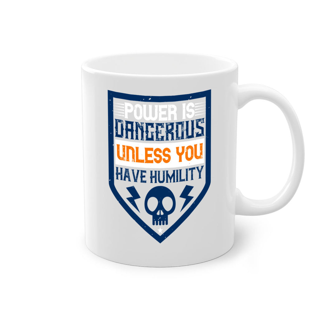 Power is dangerous unless you have humility Style 19#- electrician-Mug / Coffee Cup