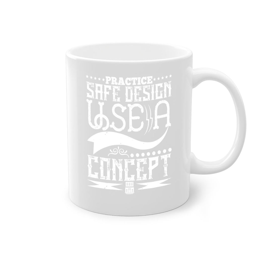 Practice safe design Use a concept Style 20#- Architect-Mug / Coffee Cup