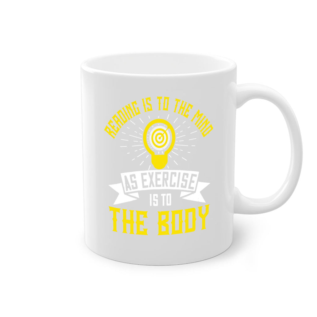 Reading Is To The Mind As Exercise Is To The Body Style 25#- motivation-Mug / Coffee Cup