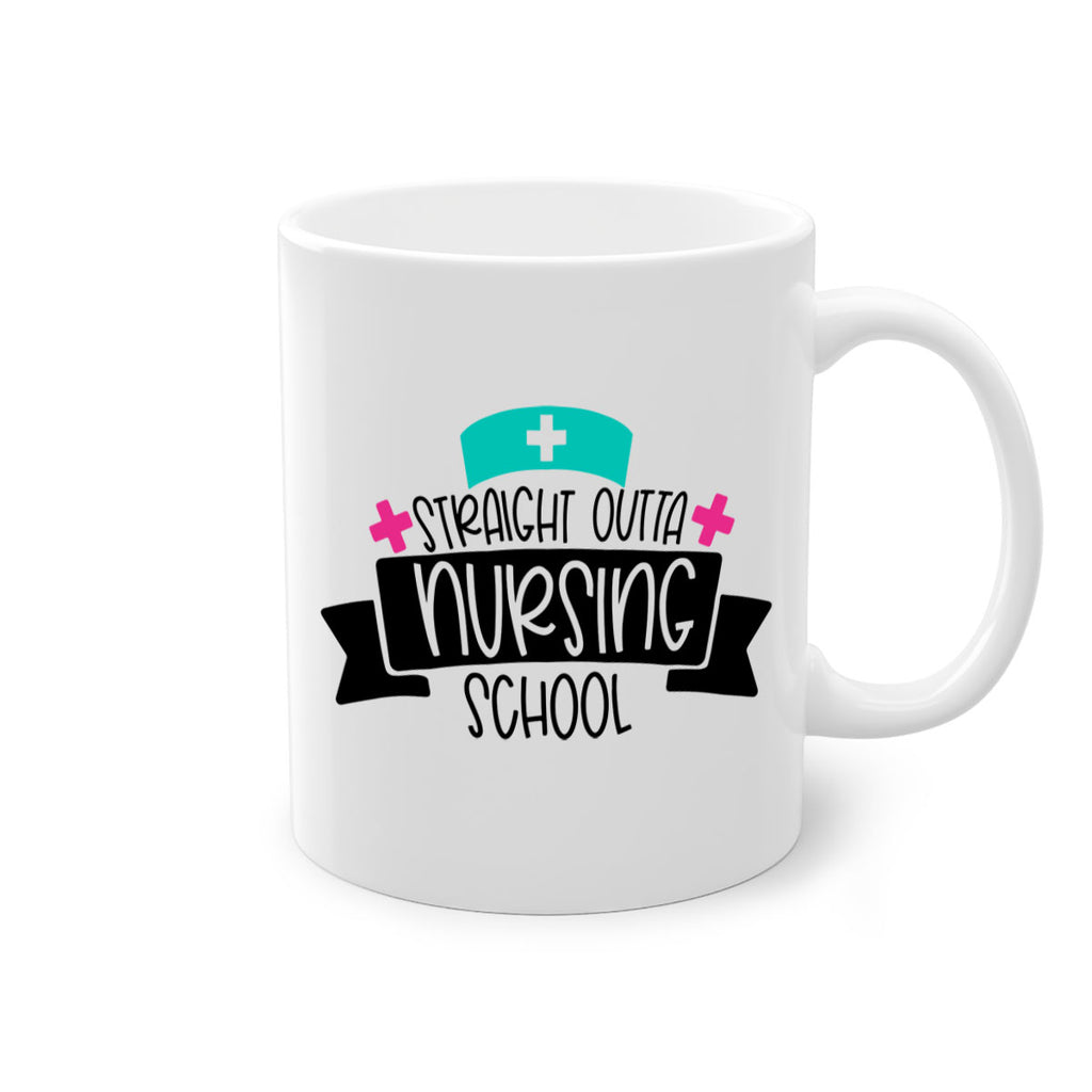 Straight Outta Nursing School Style Style 27#- nurse-Mug / Coffee Cup