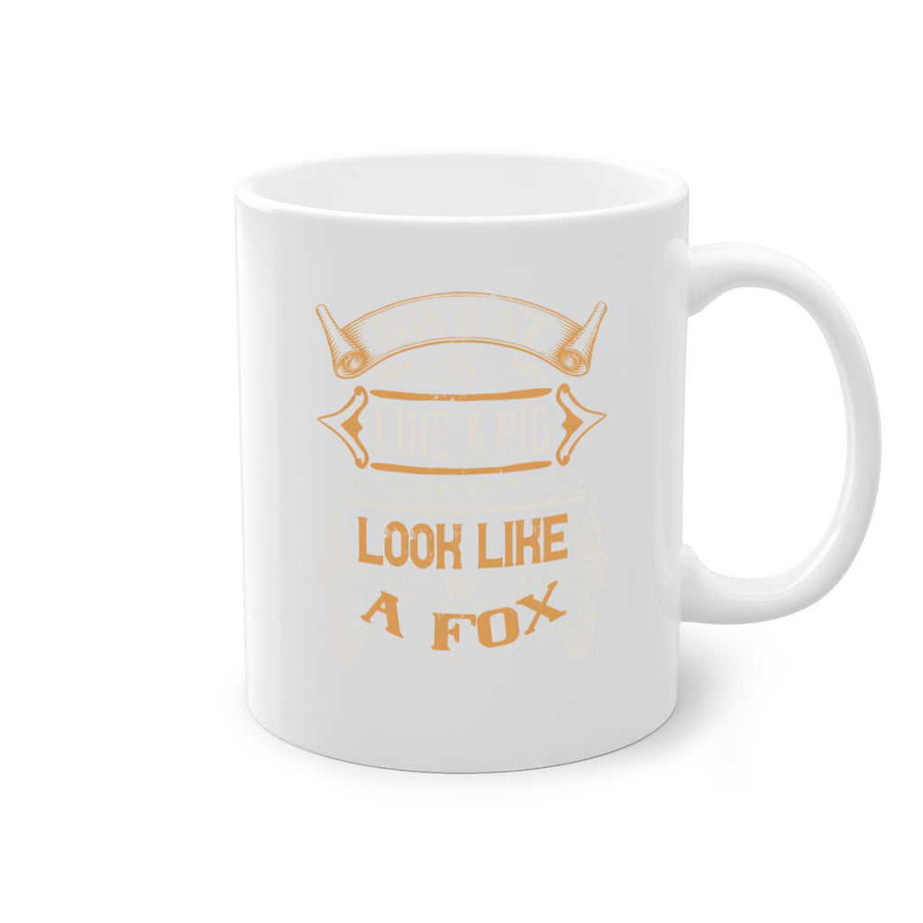 Sweat like a pig look like a fox Style 30#- pig-Mug / Coffee Cup