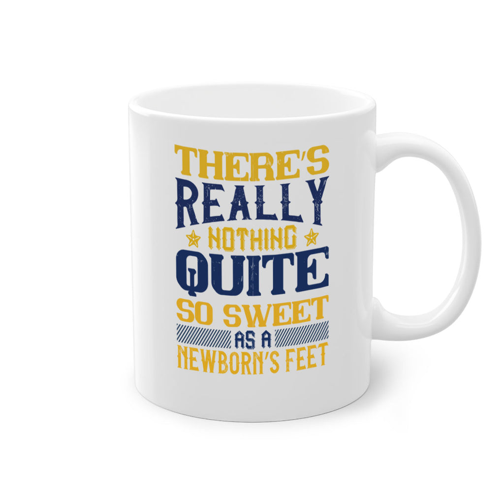 There’s really nothing quite so sweet as a newborn’s feet Style 3#- baby2-Mug / Coffee Cup