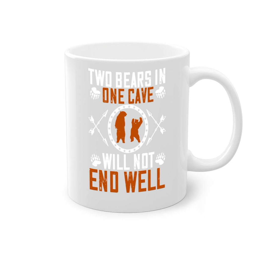 Two bears in one cave will not end well 34#- bear-Mug / Coffee Cup
