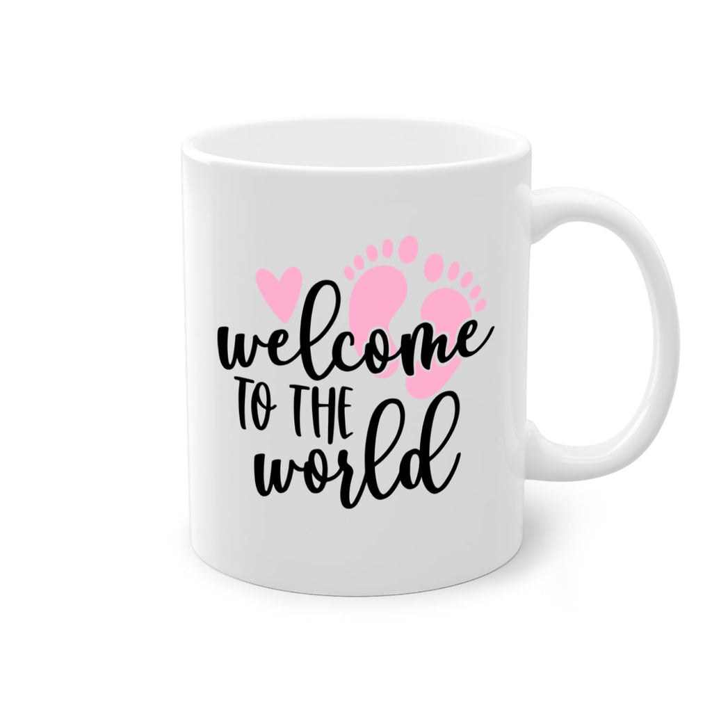 Welcome To The World Style 15#- baby2-Mug / Coffee Cup