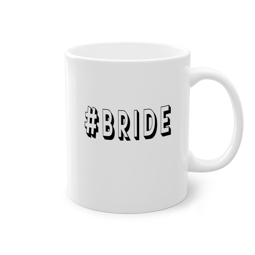 ahashtag bride 153#- bride-Mug / Coffee Cup
