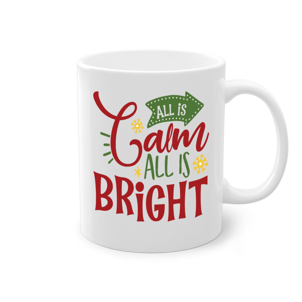 all is calm all is bright style 48#- christmas-Mug / Coffee Cup