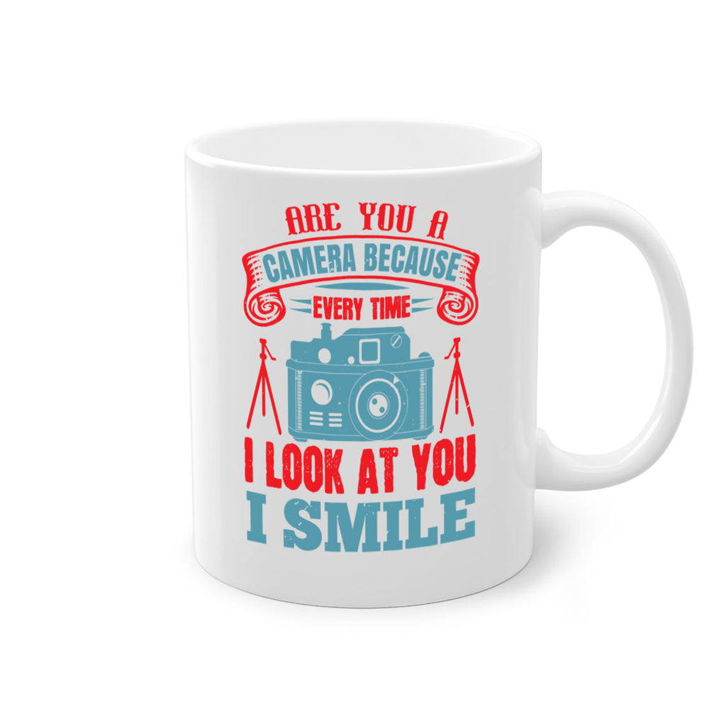 are you a camera because 46#- photography-Mug / Coffee Cup