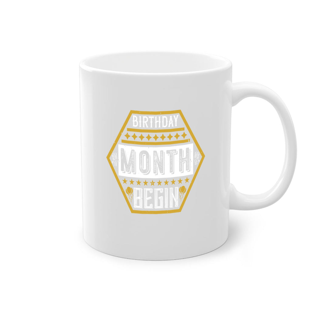 birthday month begin Style 9#- birthday-Mug / Coffee Cup