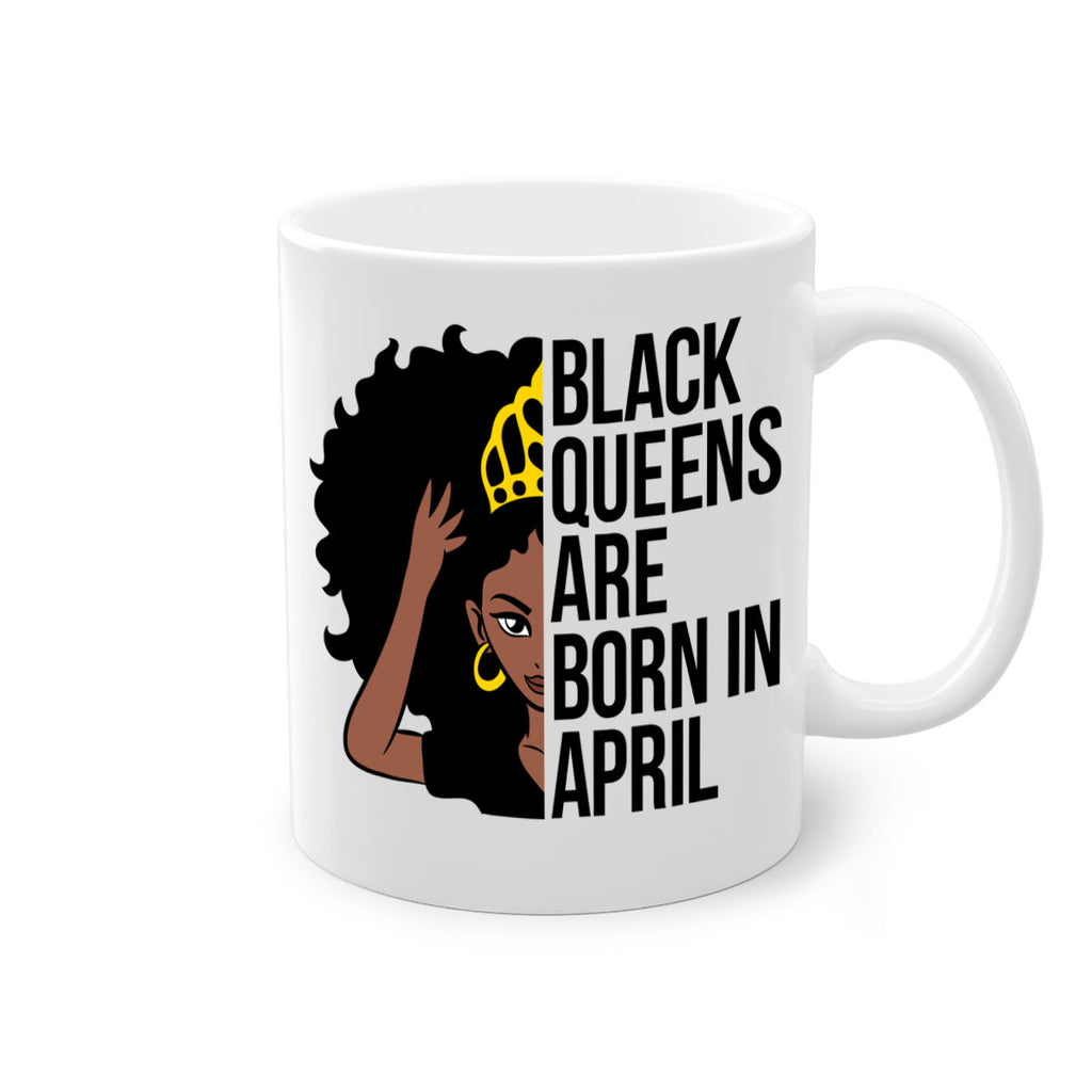 black queens are born in april 218#- black words - phrases-Mug / Coffee Cup