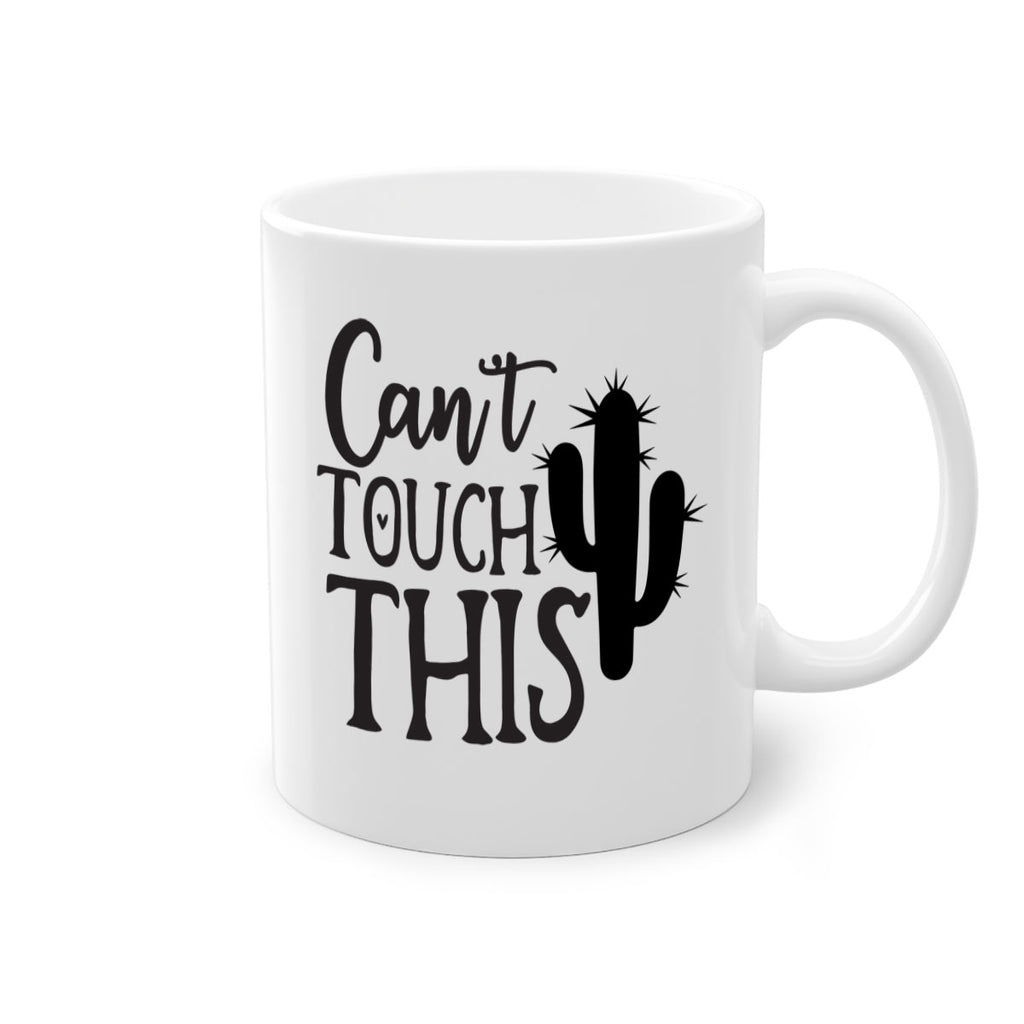 can t touch this 117#- kitchen-Mug / Coffee Cup