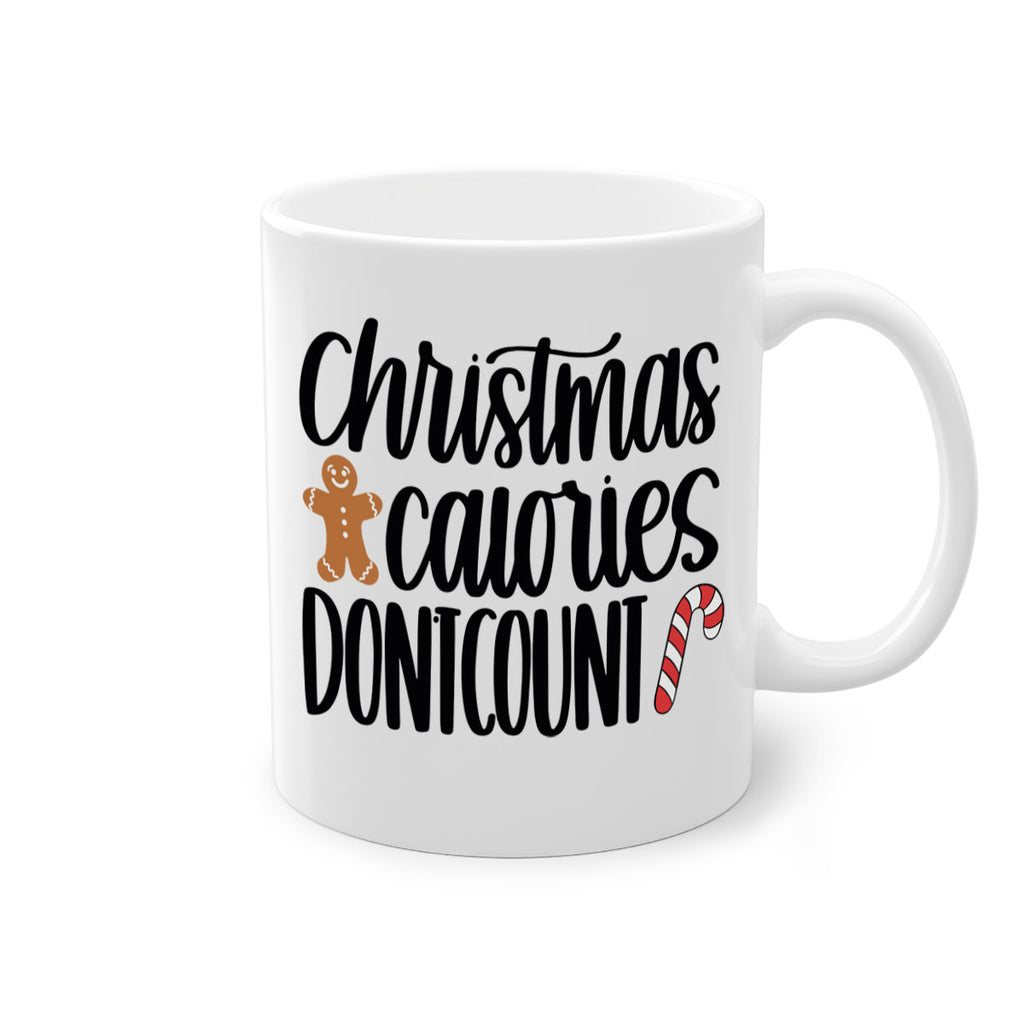 christmas calories dont count 201#- christmas-Mug / Coffee Cup
