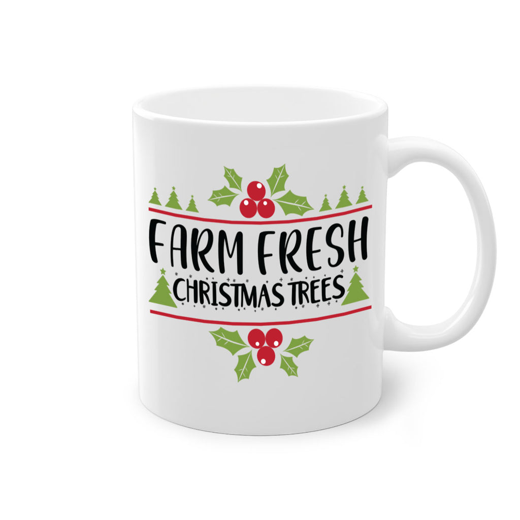 farm fresh christmas trees style 207#- christmas-Mug / Coffee Cup