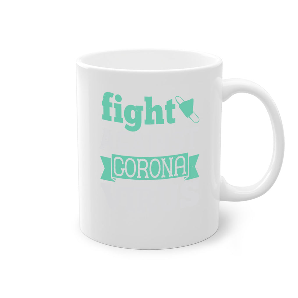 fight against corona virus Style 40#- corona virus-Mug / Coffee Cup
