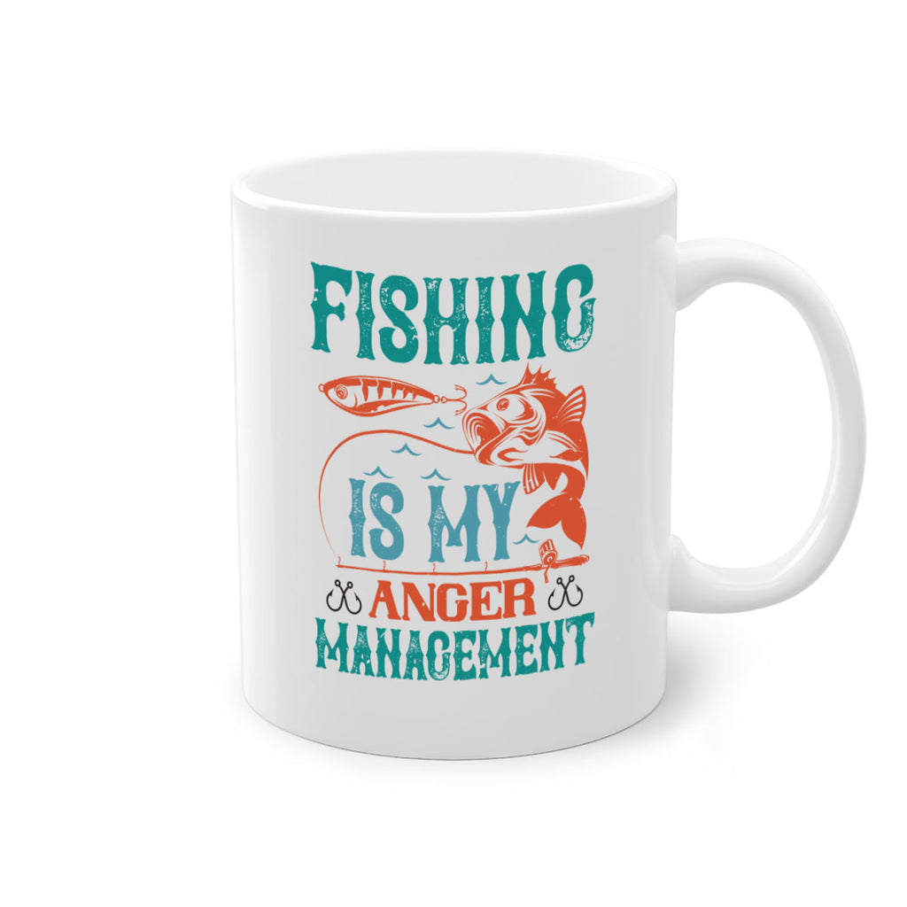 fishing is my anger management 144#- fishing-Mug / Coffee Cup