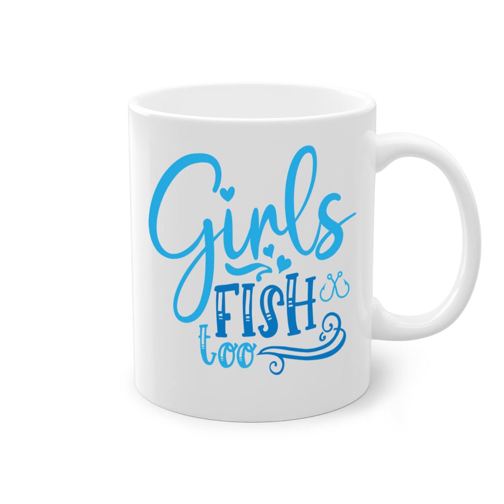 girls fish too 221#- fishing-Mug / Coffee Cup