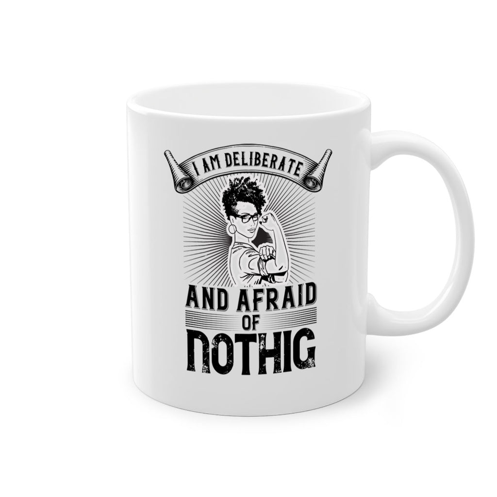 i am deliberate and afraid of nothing Style 31#- Afro - Black-Mug / Coffee Cup