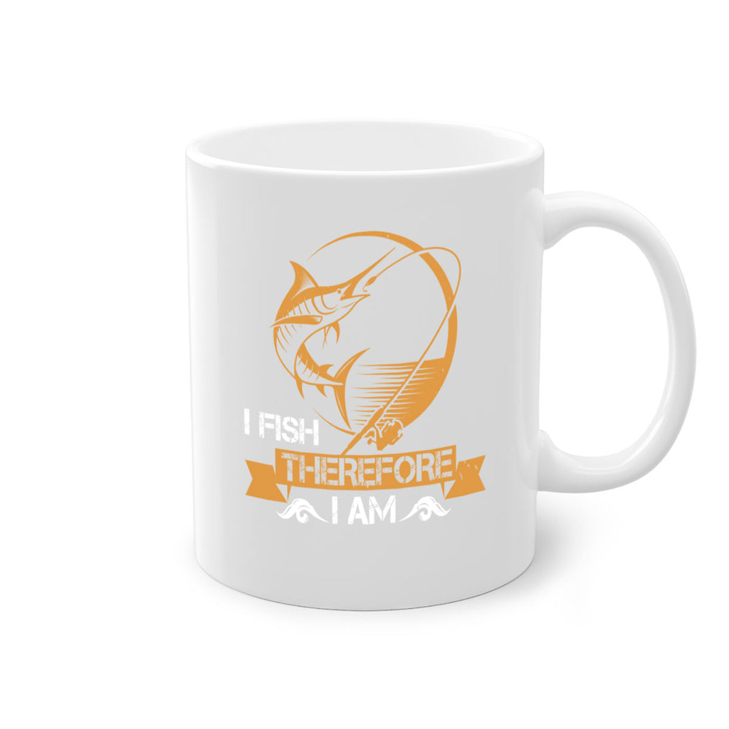 i fish therefore i am 255#- fishing-Mug / Coffee Cup