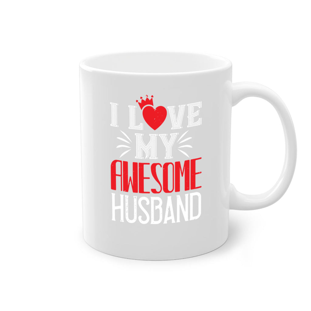 i love my awesome husband 56#- valentines day-Mug / Coffee Cup