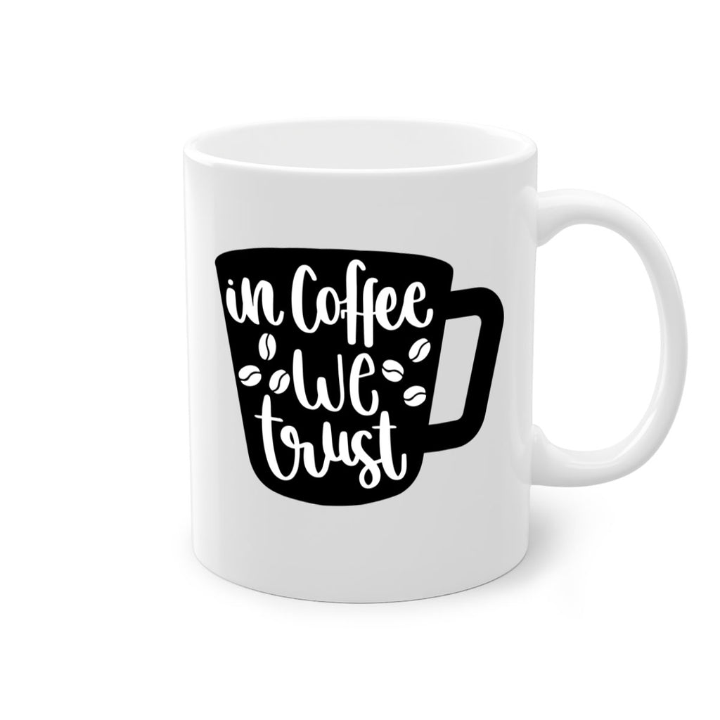 in coffee we trust 96#- coffee-Mug / Coffee Cup