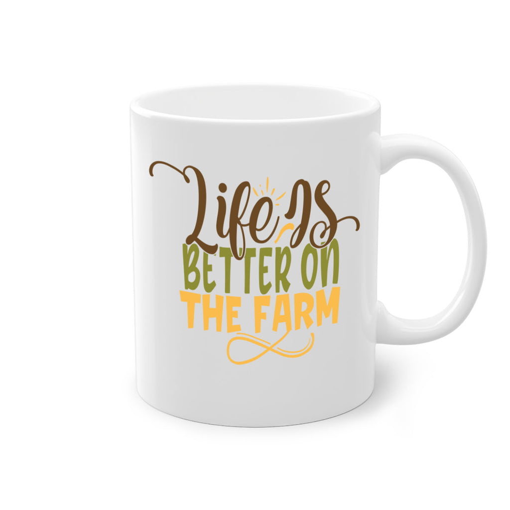 life is better on the farm 5#- Farm and garden-Mug / Coffee Cup