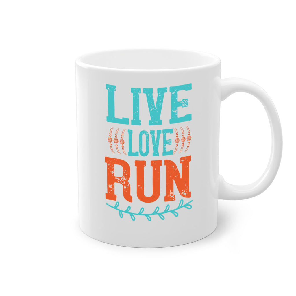 live love run 33#- running-Mug / Coffee Cup
