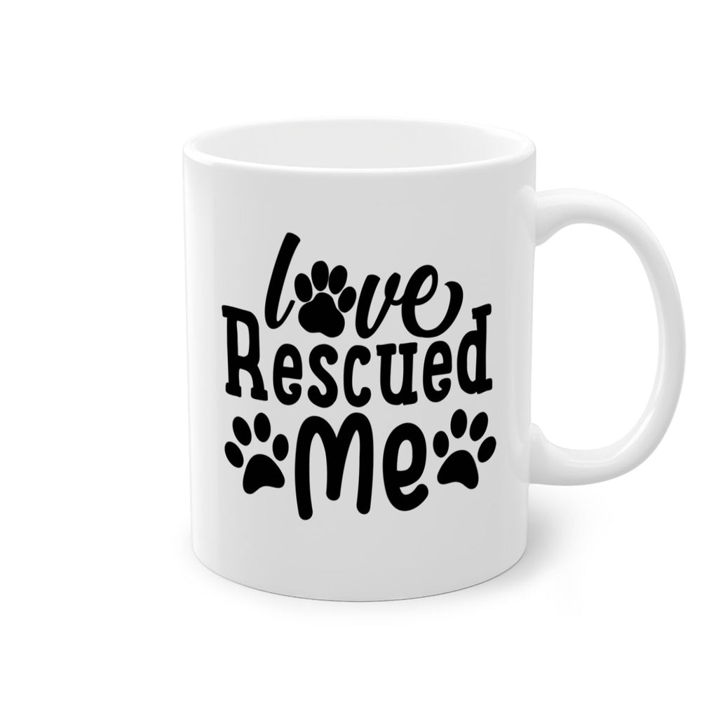 love rescued me Style 72#- Dog-Mug / Coffee Cup