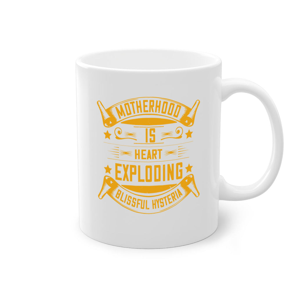 motherhood is ‘heartexploding blissful hysteria 251#- mom-Mug / Coffee Cup