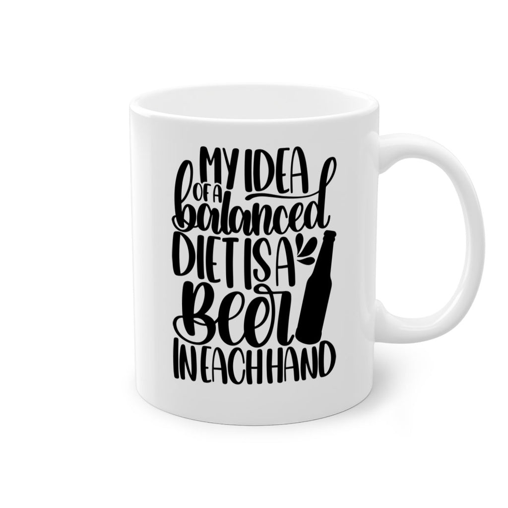 my idea of a balanced diet 24#- beer-Mug / Coffee Cup