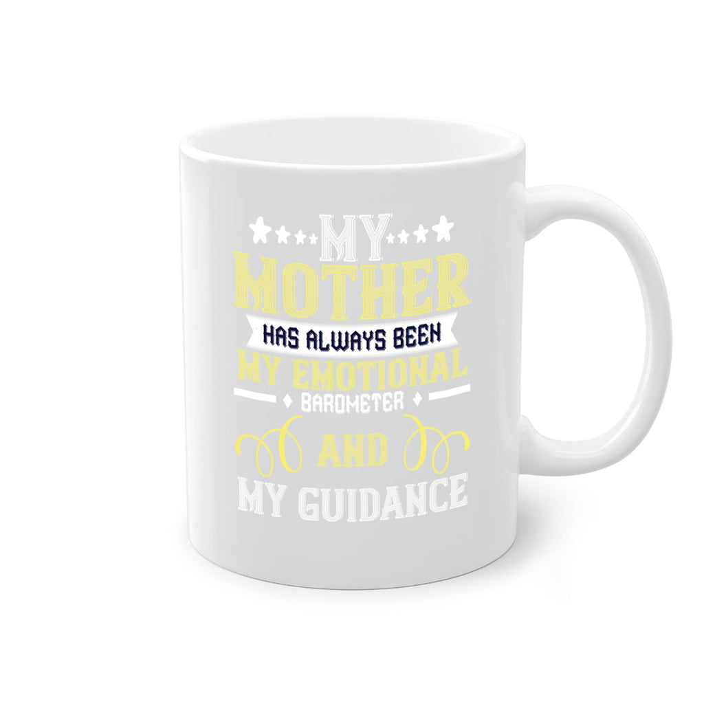 my mother has always been 88#- mom-Mug / Coffee Cup