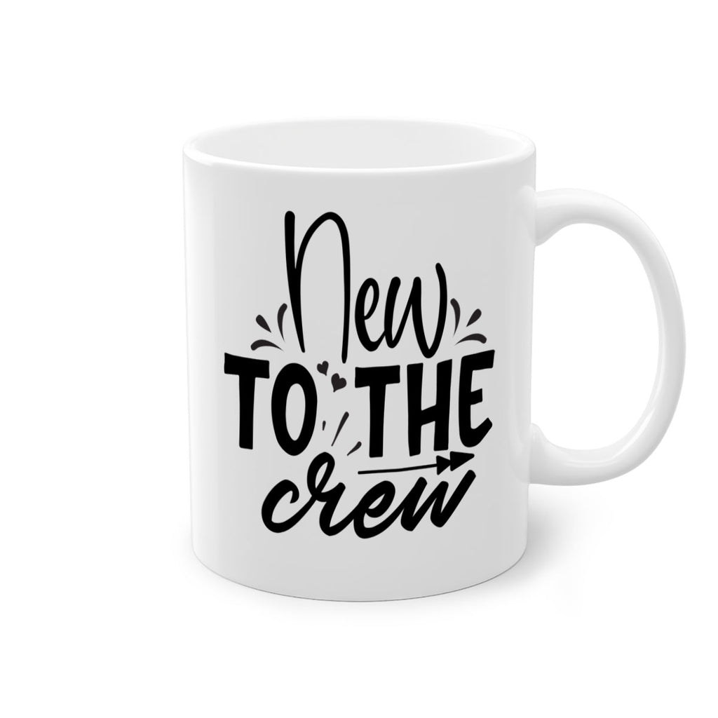 new to the crew Style 215#- baby2-Mug / Coffee Cup