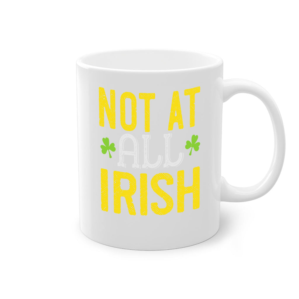 not at all irish Style 111#- St Patricks Day-Mug / Coffee Cup