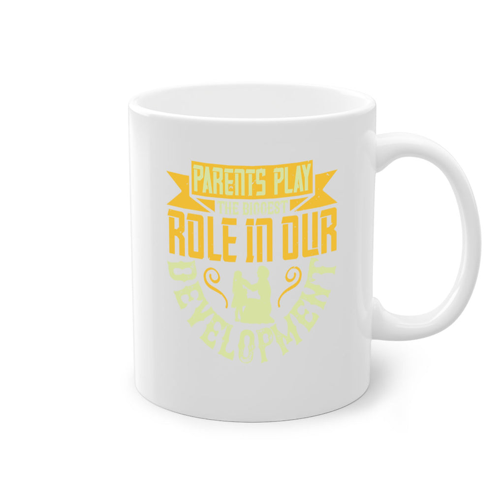 parents play the biggest role in our development 24#- parents day-Mug / Coffee Cup
