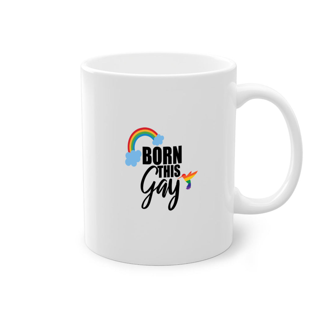 pride born this gay 68#- lgbt-Mug / Coffee Cup