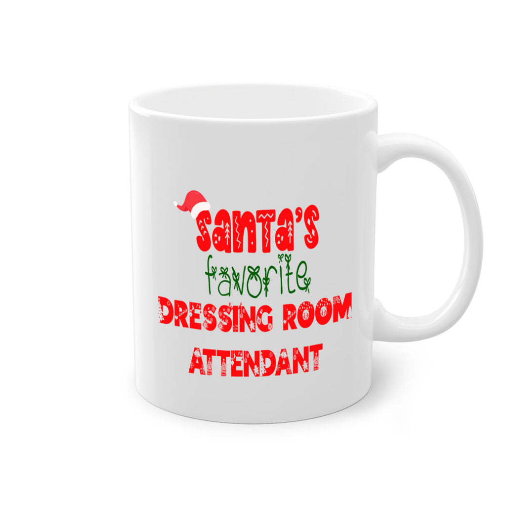 santas favorite dressing room attendant style 789#- christmas-Mug / Coffee Cup
