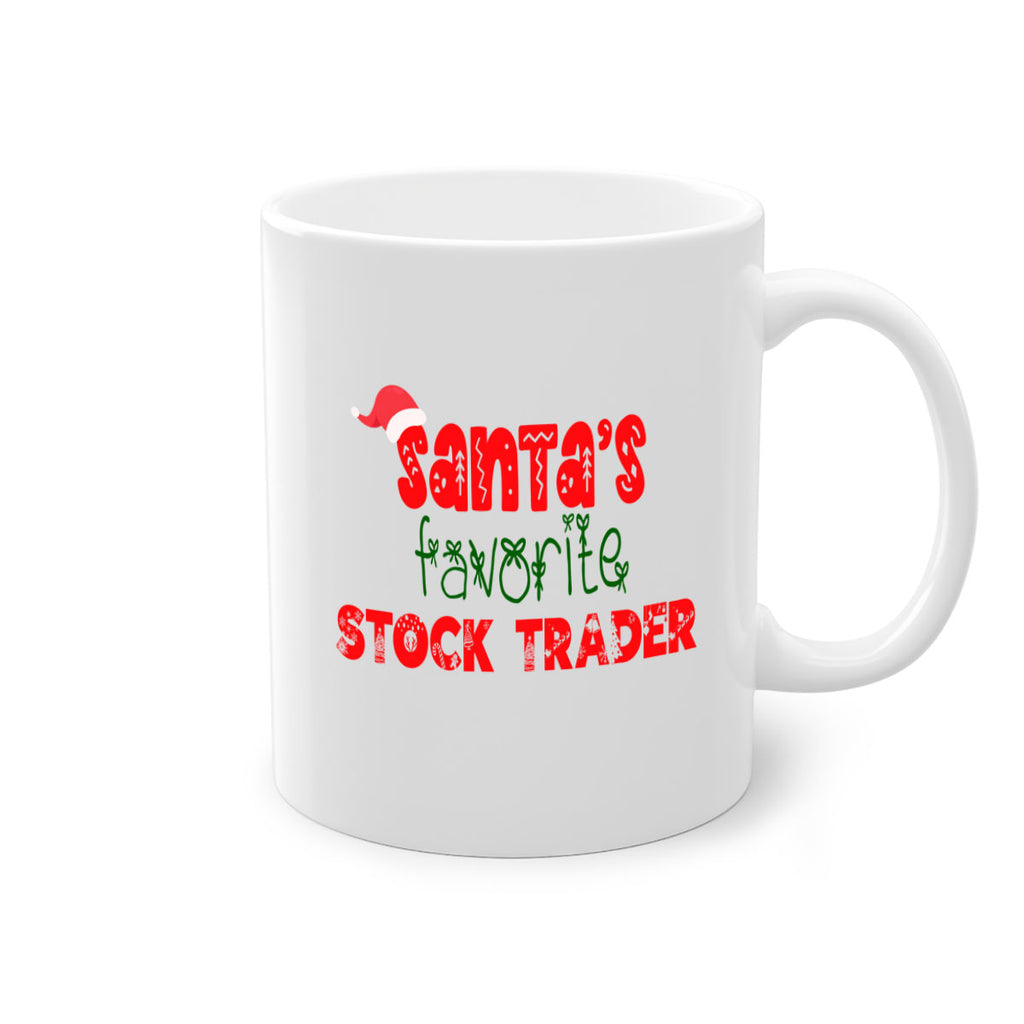 santas favorite stock trader style 1104#- christmas-Mug / Coffee Cup