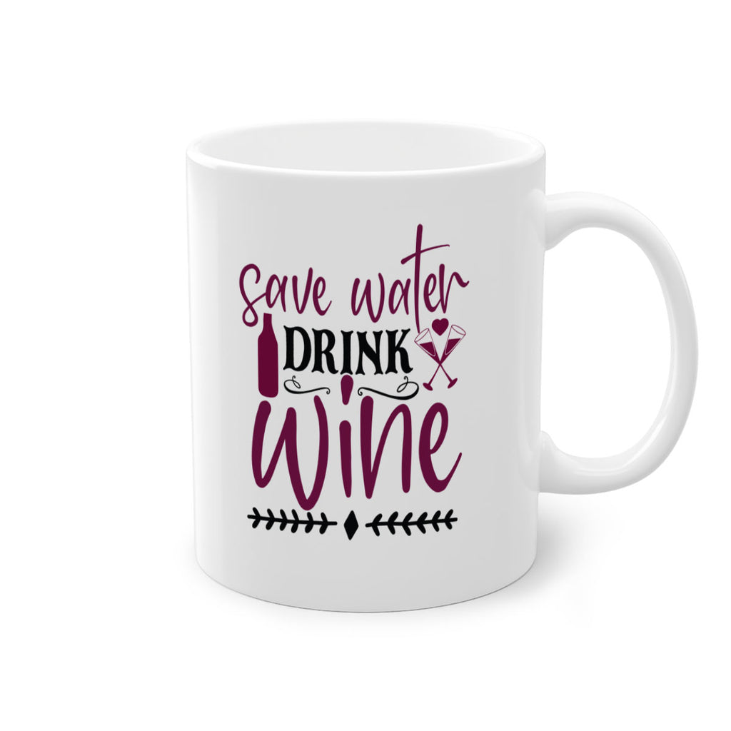 save water drink wine 171#- wine-Mug / Coffee Cup