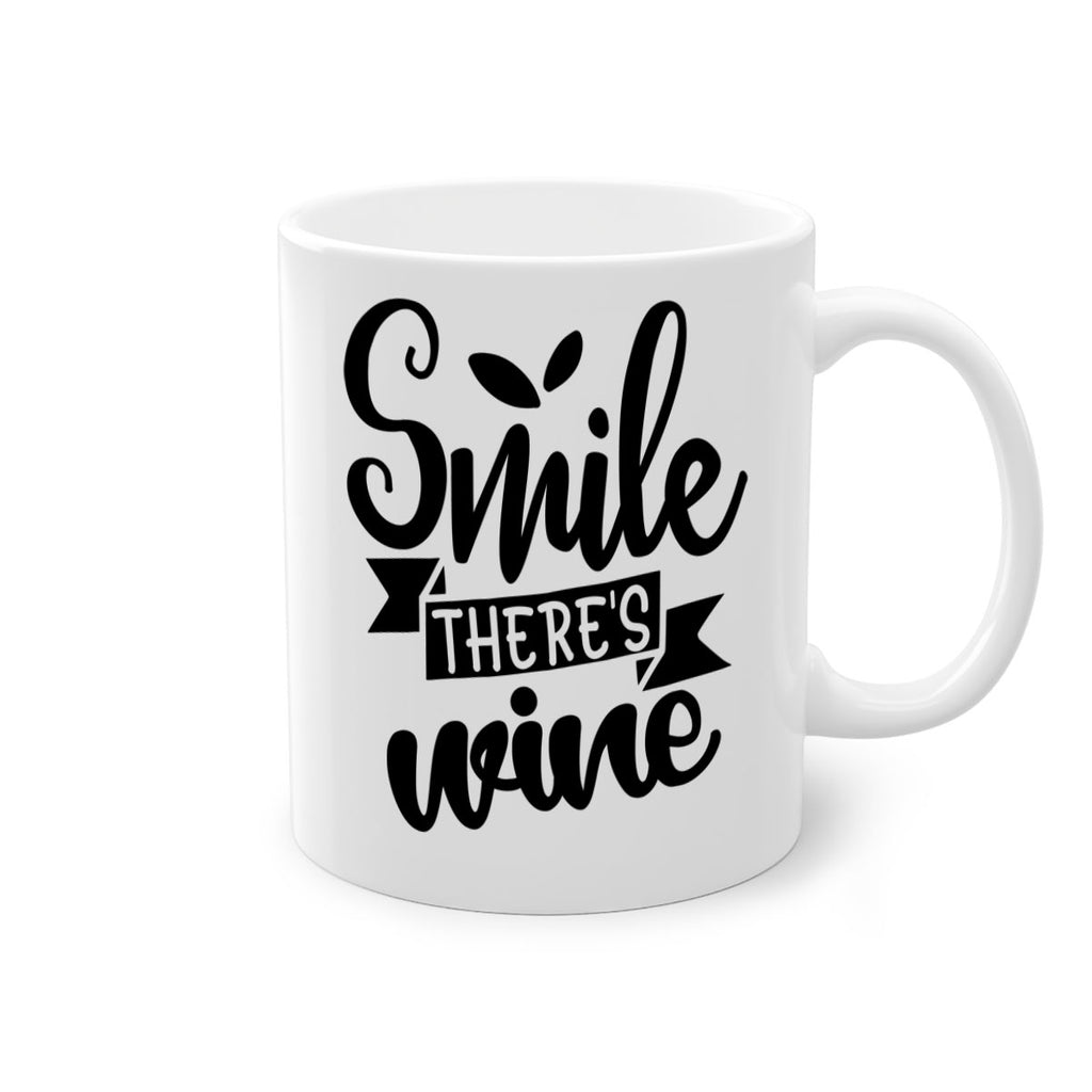 smile theres wine 157#- wine-Mug / Coffee Cup