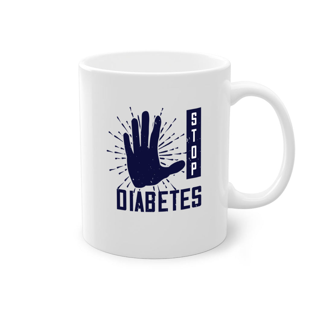 stop diabetes Style 12#- diabetes-Mug / Coffee Cup