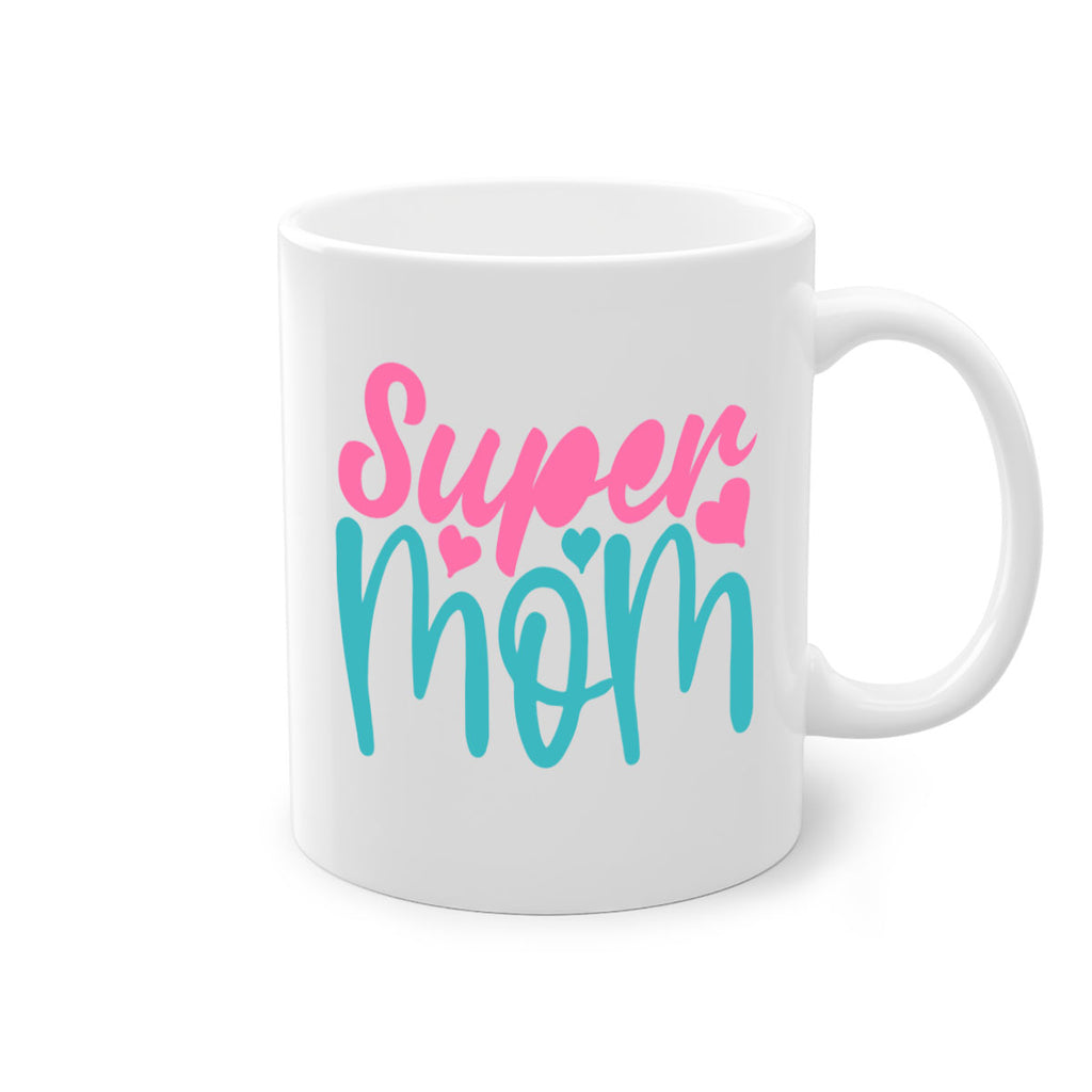 super mom 295#- mom-Mug / Coffee Cup