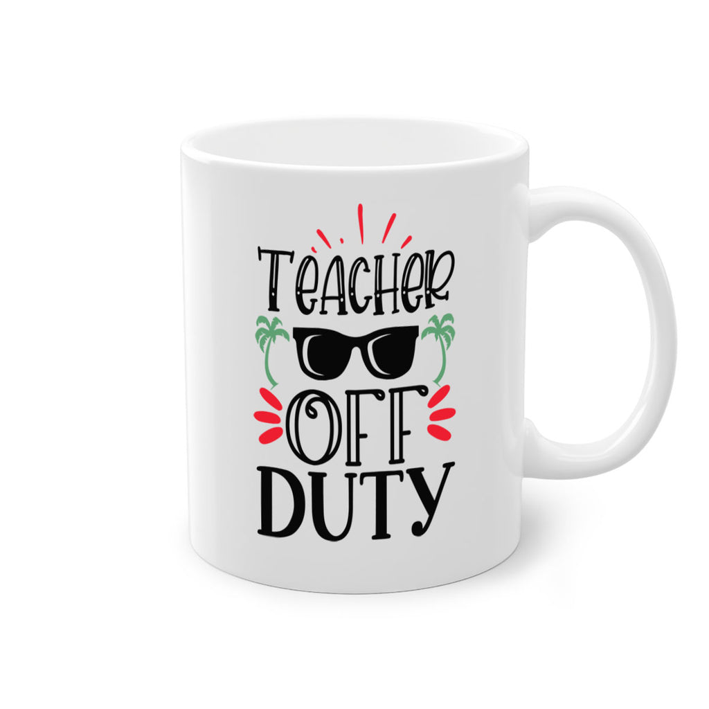 teacher off duty Style 142#- teacher-Mug / Coffee Cup