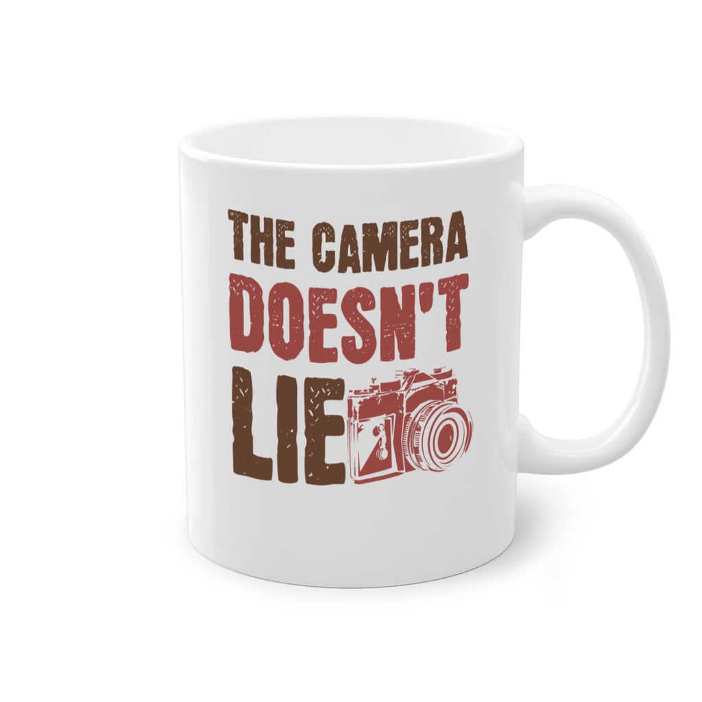the camera doesnt lie 14#- photography-Mug / Coffee Cup