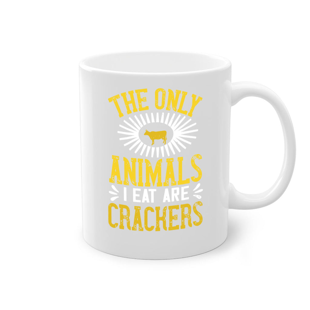 the only animals i eat are crackers 21#- vegan-Mug / Coffee Cup