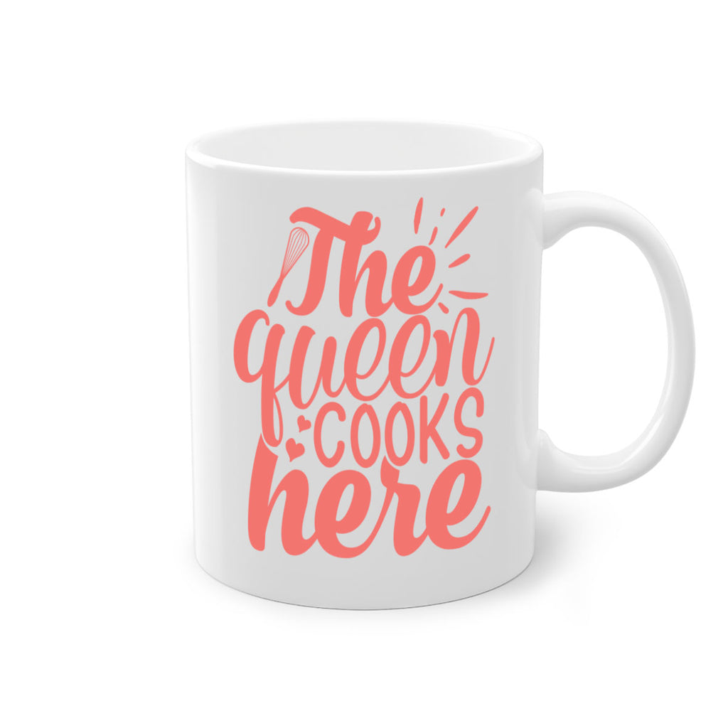 the queen cooks here 9#- kitchen-Mug / Coffee Cup