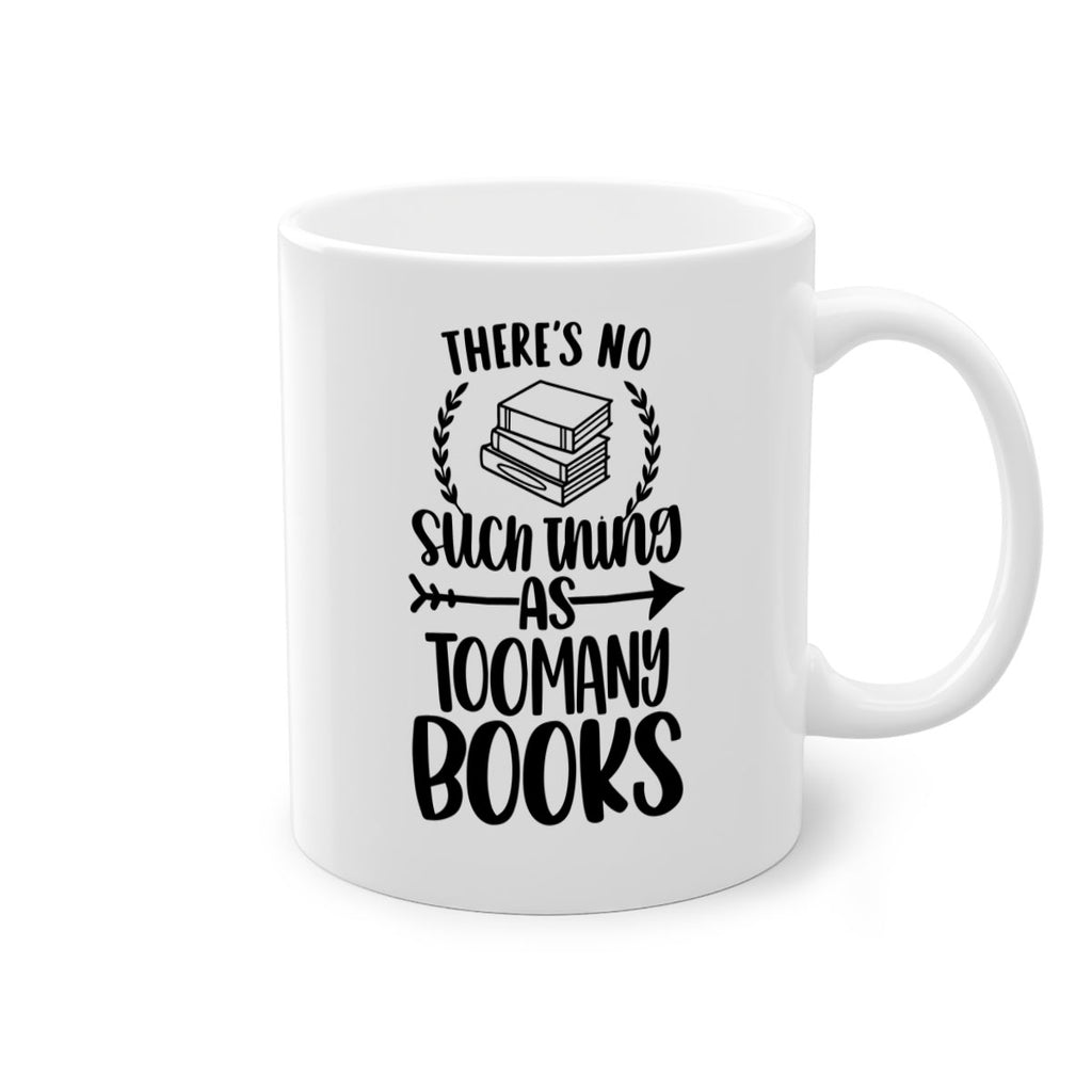 theres no such thing as 24#- Reading - Books-Mug / Coffee Cup